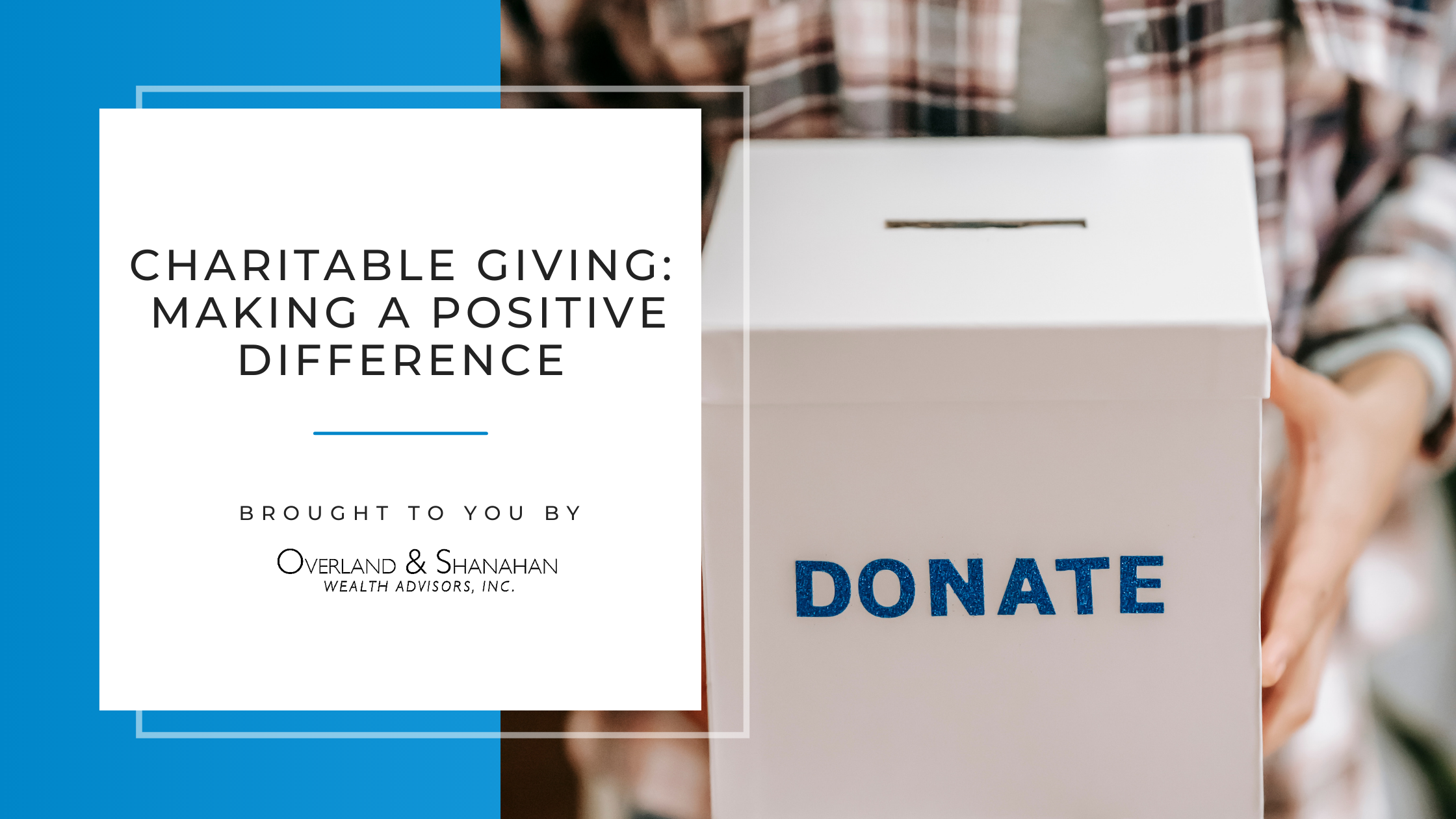 Charitable Giving: Making a Positive Difference